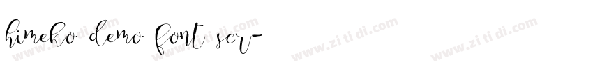 himeko demo font scr字体转换 himeko demo font scr字体转换